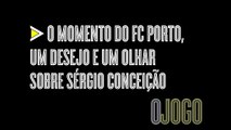Villas-Boas: o momento do FC Porto, um desejo e um olhar sobre Sérgio Conceição