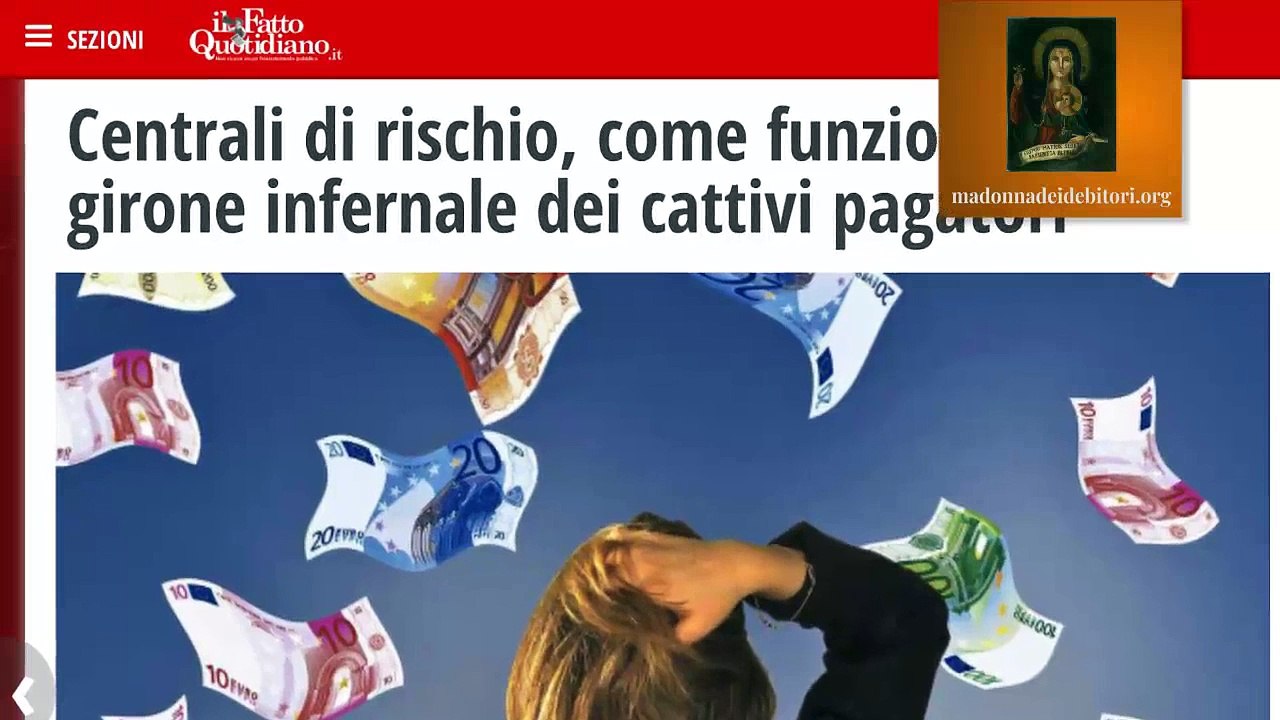 SEGNALAZIONE A SOFFERENZA DEI GARANTI : Madonna dei Debitori TV Focus sulle Centrali Rischi