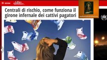 ELENCO DEI CATTIVI PAGATORI : Madonna dei Debitori TV Focus sulle Centrali Rischi