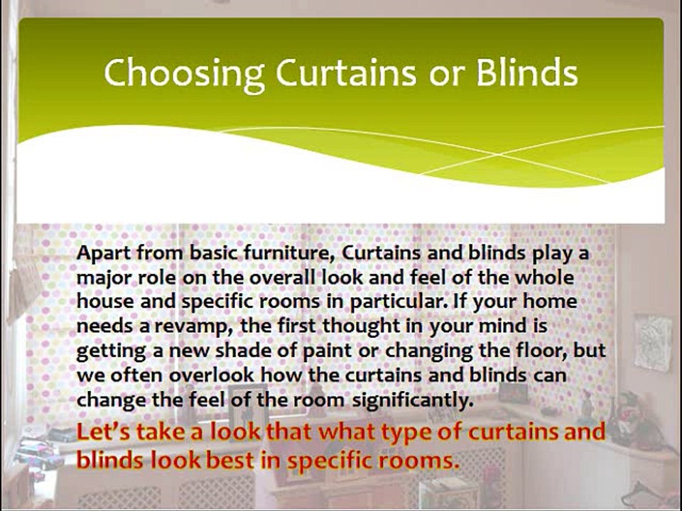 Get the best curtain blinds that match with your room