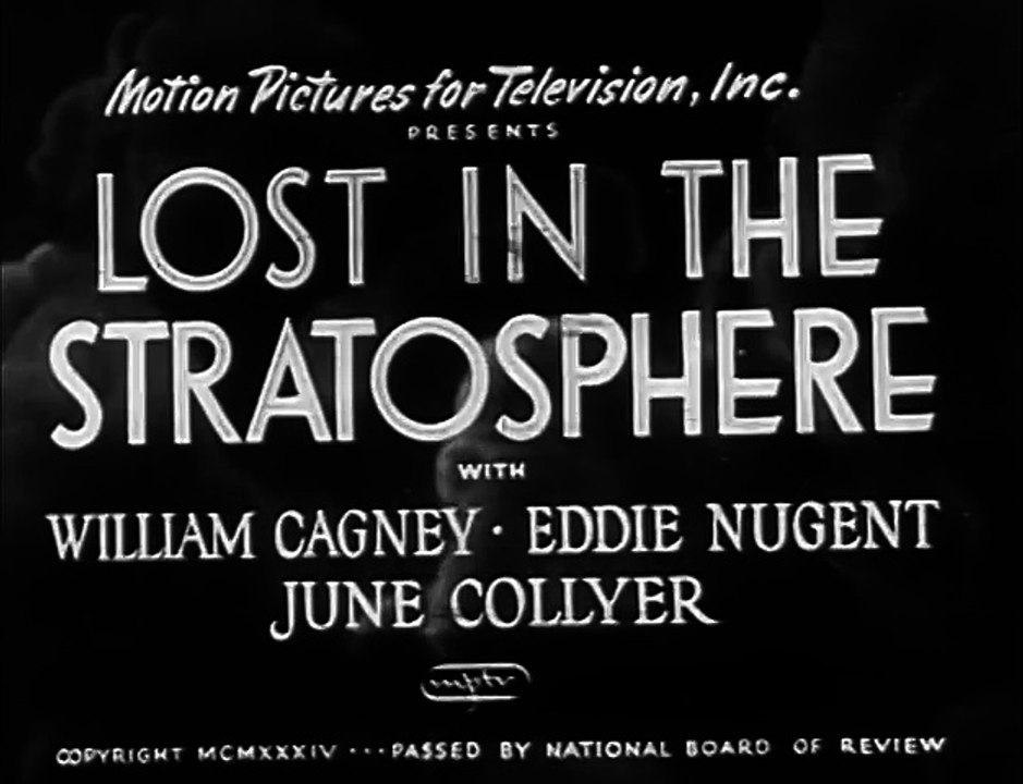 Lost in the Stratosphere (1934) MILITARY DRAMA part 1/2