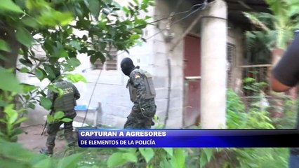 Capturan a agresores de elementos de la policia