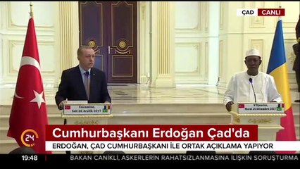 Cumhurbaşkanı Erdoğan Çad'da