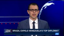 i24NEWS DESK | Brazil expels Venezuela's top diplomat | Tuesday, December 26th 2017