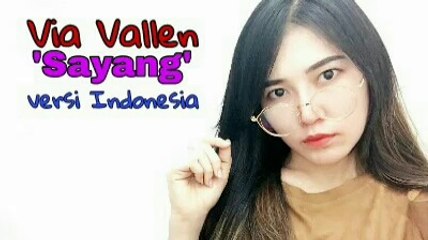 Via Vallen Sayang versi Bahasa Indonesia