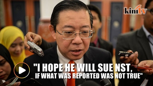 Hadi should sue NST if what was reported was not true, says Guan Eng