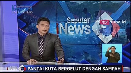 Pantai Kuta Bergelut dengan Sampah