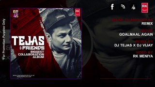 Maine Tujhko Dekha Remix - Golmaal Again | DJ Tejas X DJ Vijay | RK ME