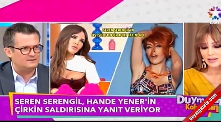 Seren Serengil'den Hande Yener'e yanıt