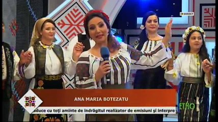 Anamaria Botezatu - Catrinciora de fuior (Seara buna, dragi romani! - ETNO TV - 31.10.2017)
