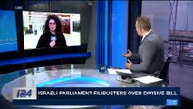 DAILY DOSE | Israeli parliament filibusters over divisive bill | Wednesday, December 27th 2017