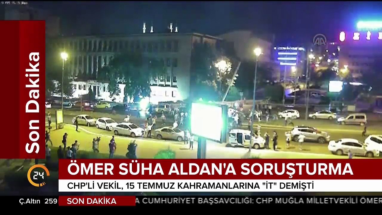 CHP'li vekil Aldan'a 15 Temmuz kahramanlarına hakaretten soruşturma açıldı