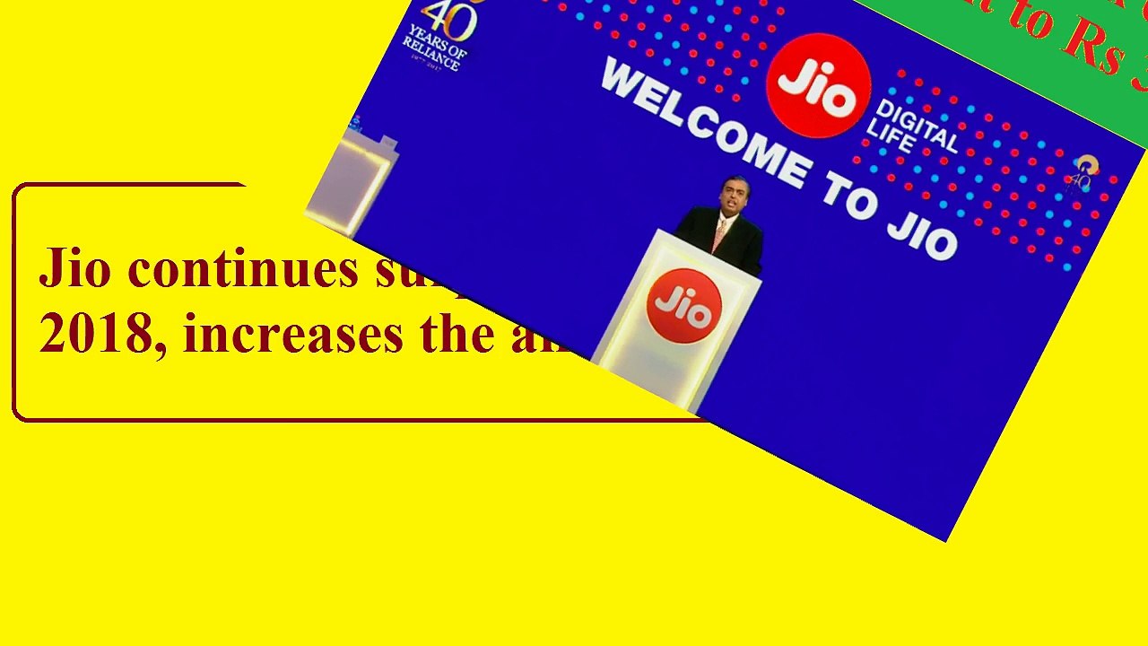 Jio continues surprise cashback offer till 2018, increases the amount to Rs 3,300