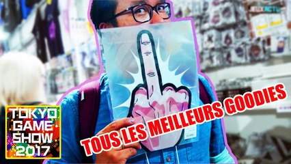 Les MEILLEURS GOODIES du Tokyo Game Show 2017 !