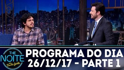 The Noite 25.12.17 - Terça - Parte 2
