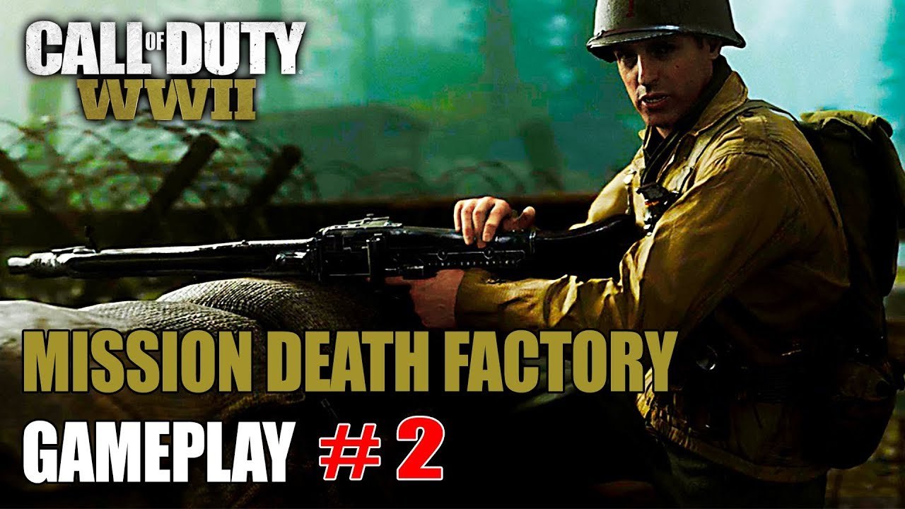 CALL OF DUTY WW2 Let's Play Partie 2 Mission "Death Factory"