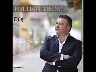 Burhan Yıldız - Hava Bulanıyor
