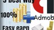 HOW TO EARN MONY IN ADMOB || make mony || safely make mony