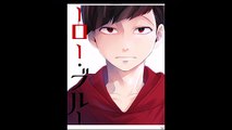 【BL松】おそ松さん漫画 :ヒーロー・ブルー【おそカラ】/ ゆた