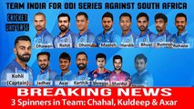 INDIA VS SOUTH AFRICA | ODI series 2018 | Indian team announced | Breaking news