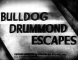 Bulldog Drummond Escapes (1937) RAY MILLAND part 1/2