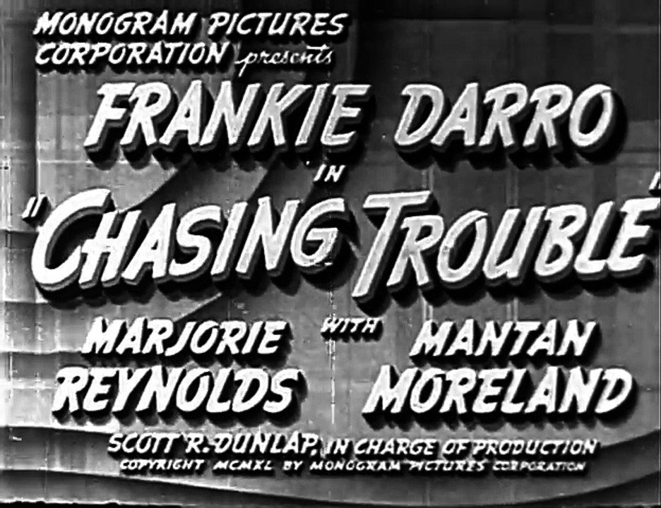 Chasing Trouble (1940) MANTAN MORELAND part 1/2