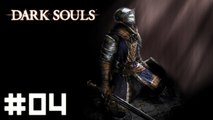 Dark Souls #04 - la Paroisse des Mort-vivants