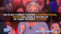 Malade, Enora Malagré prend une décision radicale !