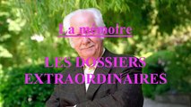 La mémoire EP:59 / Les Dossiers Extraordinaires de Pierre Bellemare