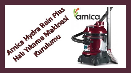 Arnica Hydra Rain Plus - Hydra Rain Halı Yıkama Makinesi Kurulumu
