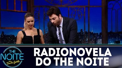 Radionovela do The Noite com Bianca Rinaldi e Danilo