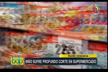 Hombre denuncia que su hijo sufrió profundo corte en conocido supermercado