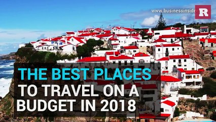 Best places to travel on a budget in 2018 | Rare Life