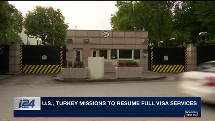 i24NEWS DESK | U.S., Turkey missions to resume full visa services | Thursday, December 28th 2017