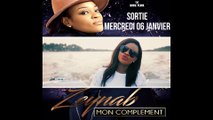 ZEYNAB - MON COMPLEMENT - TEASER