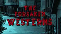 The Forsaken Westerns TV S Promo Trailer