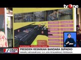 Presiden Joko Widodo Resmikan Bandara Internasional Supadio