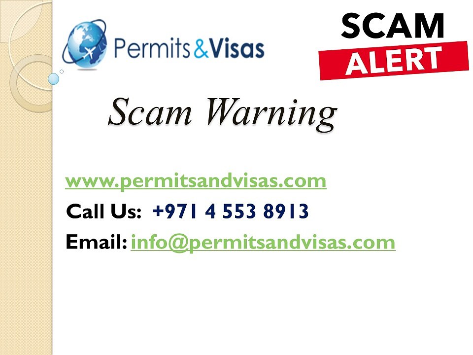 Permits and Visas Scam Warning