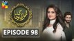 Thori Si Wafa Episode 98 HUM TV Drama  28 December 2017