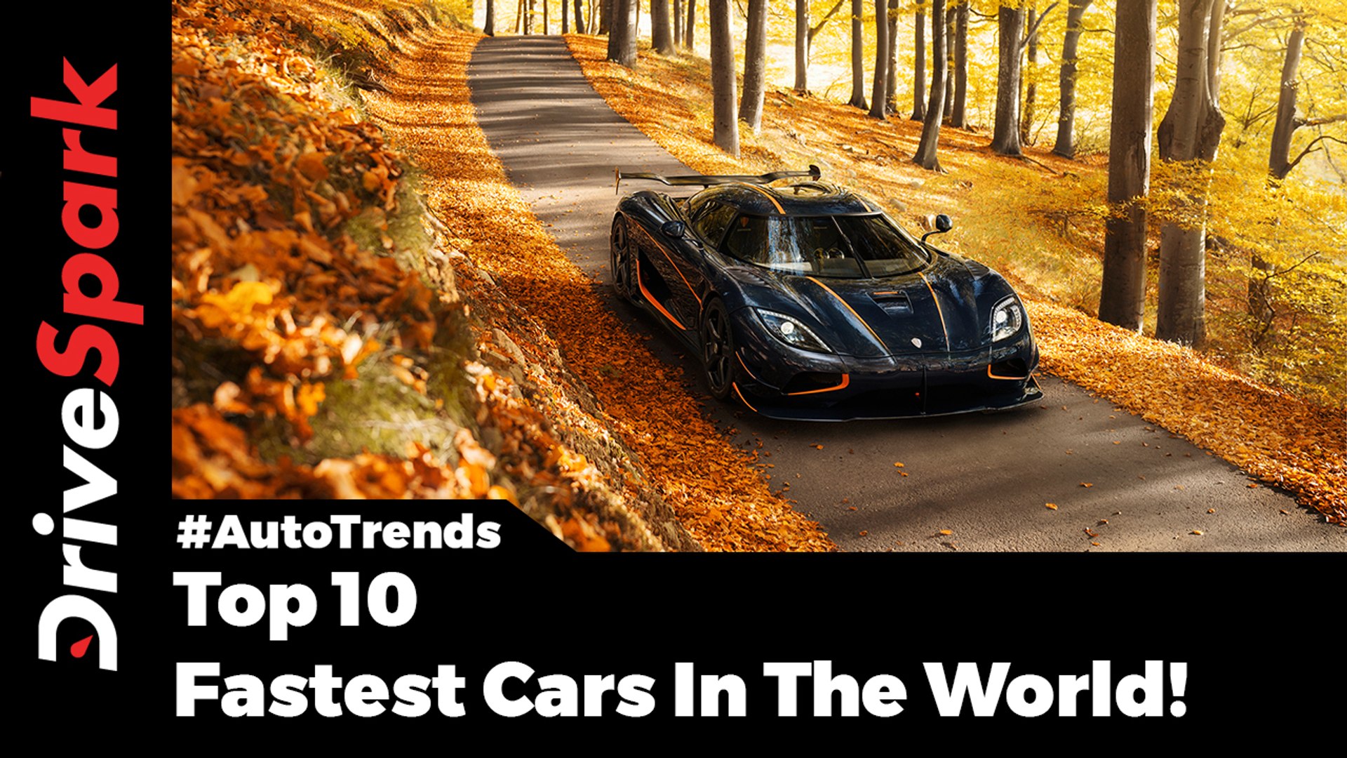 Top 10 Fastest Cars In The World 2017 - DriveSpark - video Dailymotion