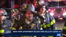 i24NEWS DESK | New York appartment block fire kills at least 12 | Friday, December 29th 2017
