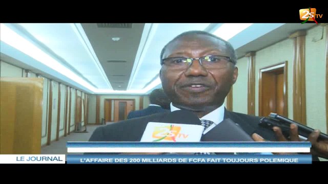L'AFFAIRE DES 200 MILLIARDS DE FCFA FAIT TOUJOURS POLÉMIQUE