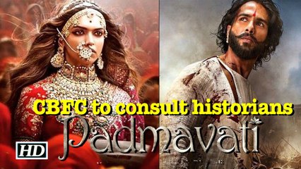 Padmavati Row | CBFC to consult historians