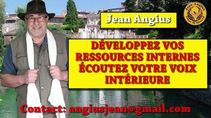 Activez vos ressources internes-Écoutez la voix intérieure