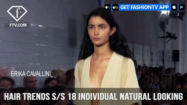 Individual Natural Looking Hair Trends Backstage at Major Fashion Shows S/S 18 | FashionTV | FTV