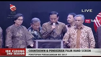 Presiden Jokowi Menutup Perdagangan BEI 2017