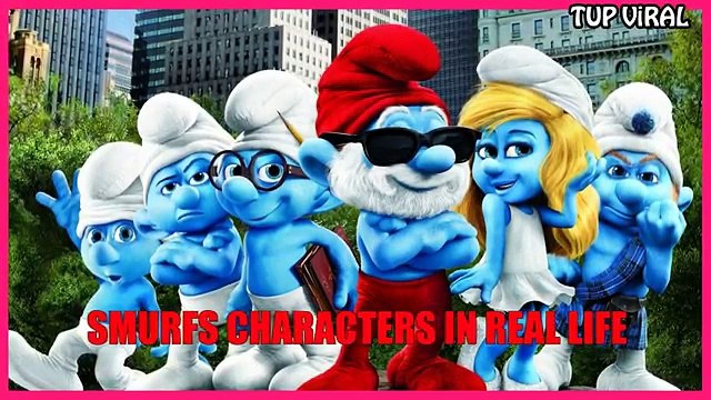 Smurfs Characters In Real Life | Tup Viral