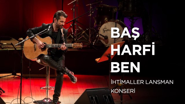 Kenan Doğulu - Baş Harfi Ben | İhtimaller Lansman Konseri #CanlıPerformans