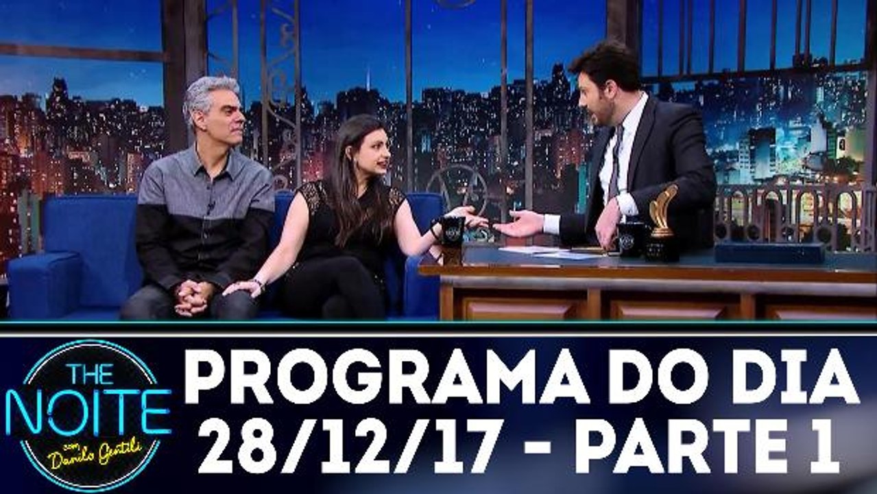 The Noite 28.12.17 - Quinta - Parte 1