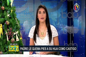 Piura: padre le quema los pies a su hija como castigo